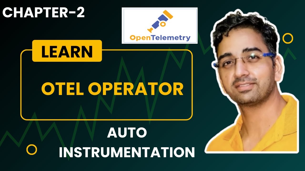 The Value of The OpenTelemetry Operator | OpenTelemetry Auto Instrumentation