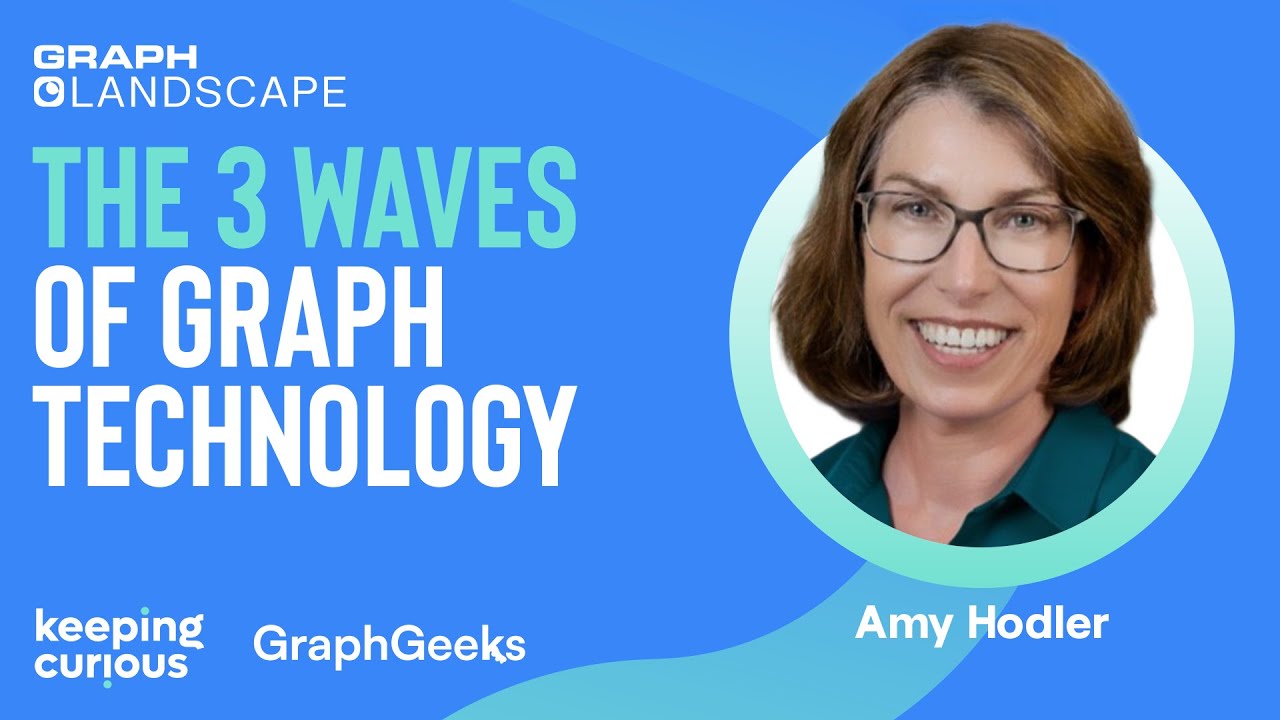 The 3 Waves of Graph Technology: From semantic web to the hybrid graph era