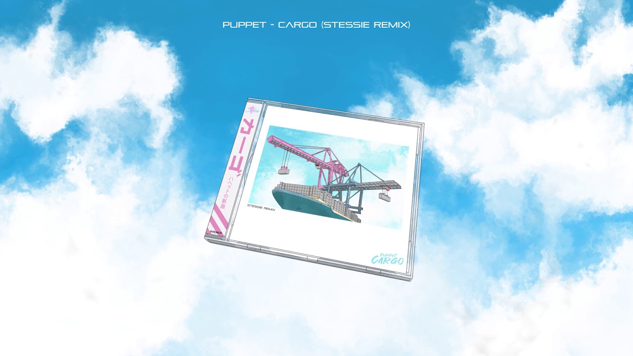 Puppet - Cargo (Stessie Remix)