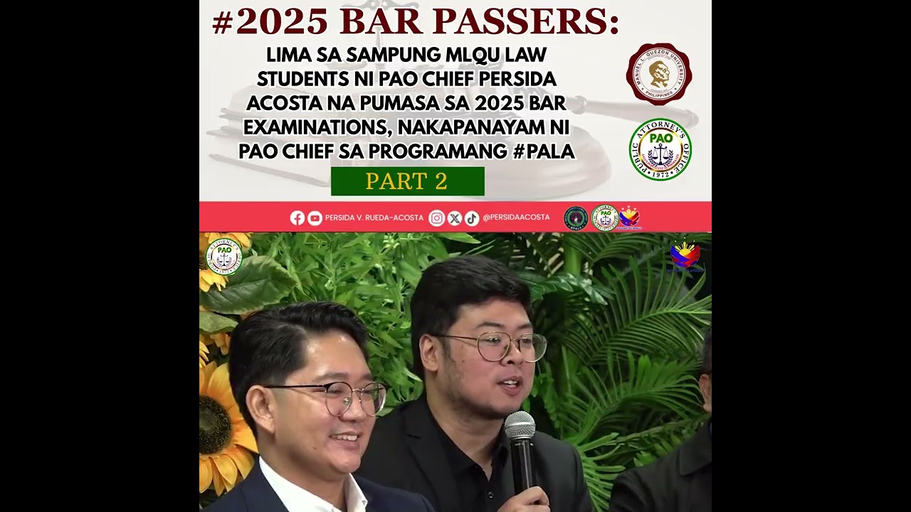 2025 BAR PASSERS: LIMA SA 10 MLQU LAW STUDENTS NI CHIEF ACOSTA NA PUMASA SA 2025 BAR EXAMINATIONS 2