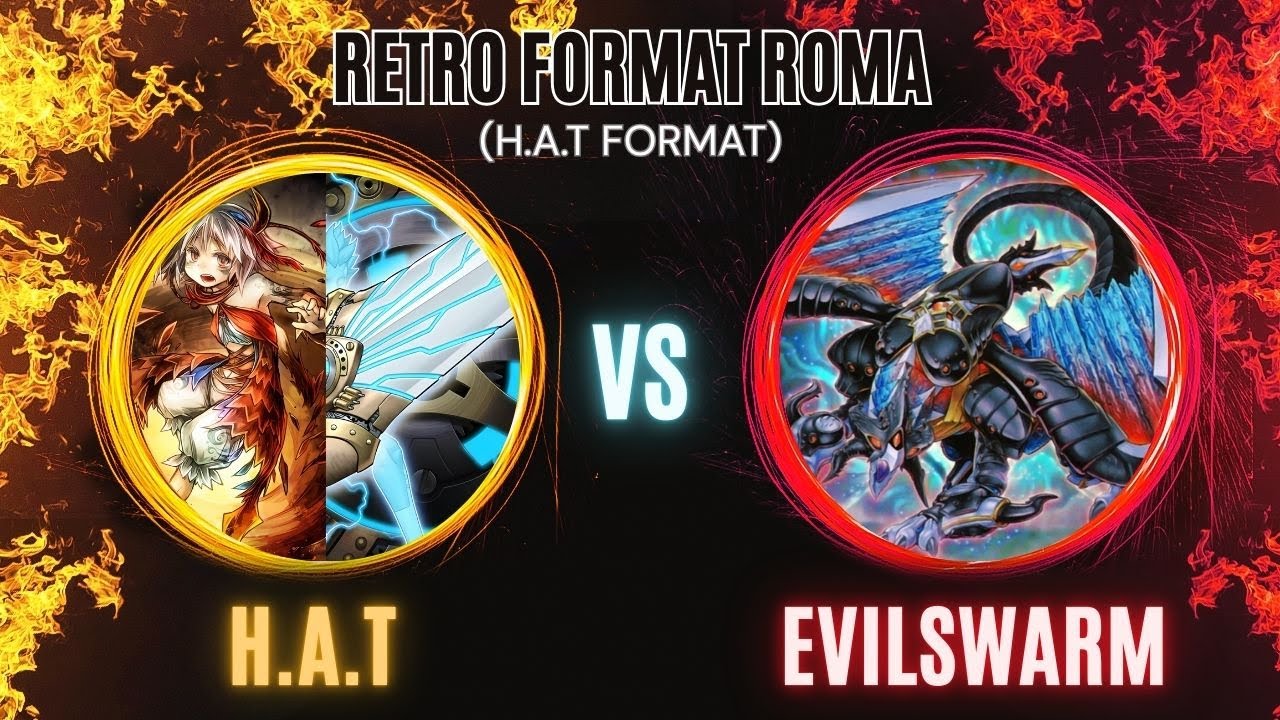 YU-GI-OH! Retro Format Roma H.A.T. (Dennis S.) vs Evilswarm (Stefano S.) Local Rome