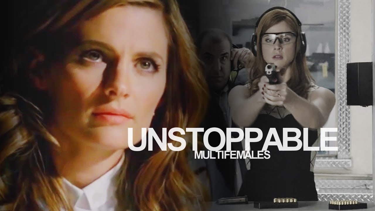multifemales || unstoppable
