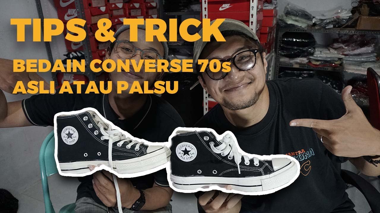 [TIPS & TRIK] Cara mudah membedakan CONVERSE 70s ASLI atau PALSU