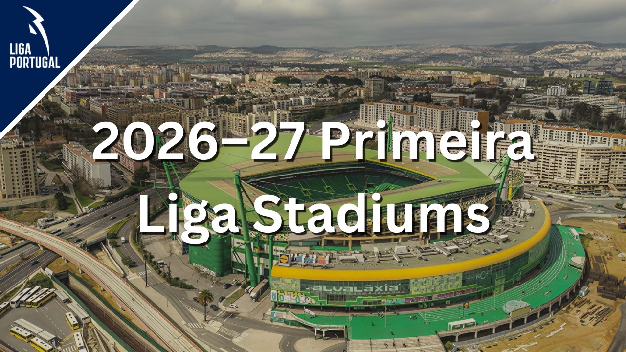 Стадионы Примейра-лиги сезона 2026/27
