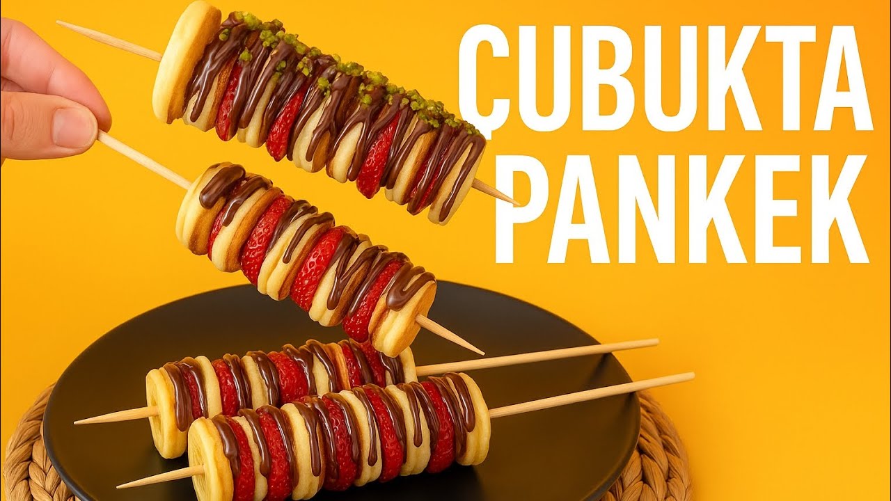&ldquo;&Ccedil;ubukta Mini Pankek Tarifi | Mini Pancake Skewers Recipe (&Ccedil;ilekli &ndash; Muzlu &ndash; &Ccedil;ikolatalı)&rdquo;