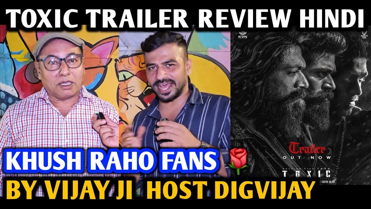 Toxic Trailer Review | By Vijay Ji | Yash | Kiara A, Rukmini V, Tara S, Nayantara, Huma