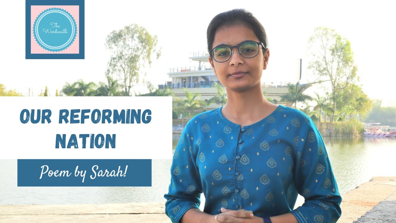 Our Reforming Nation: From 'free' to 'partly free' to 'slaves' | Sarah Stuti Joseph | English Poetry