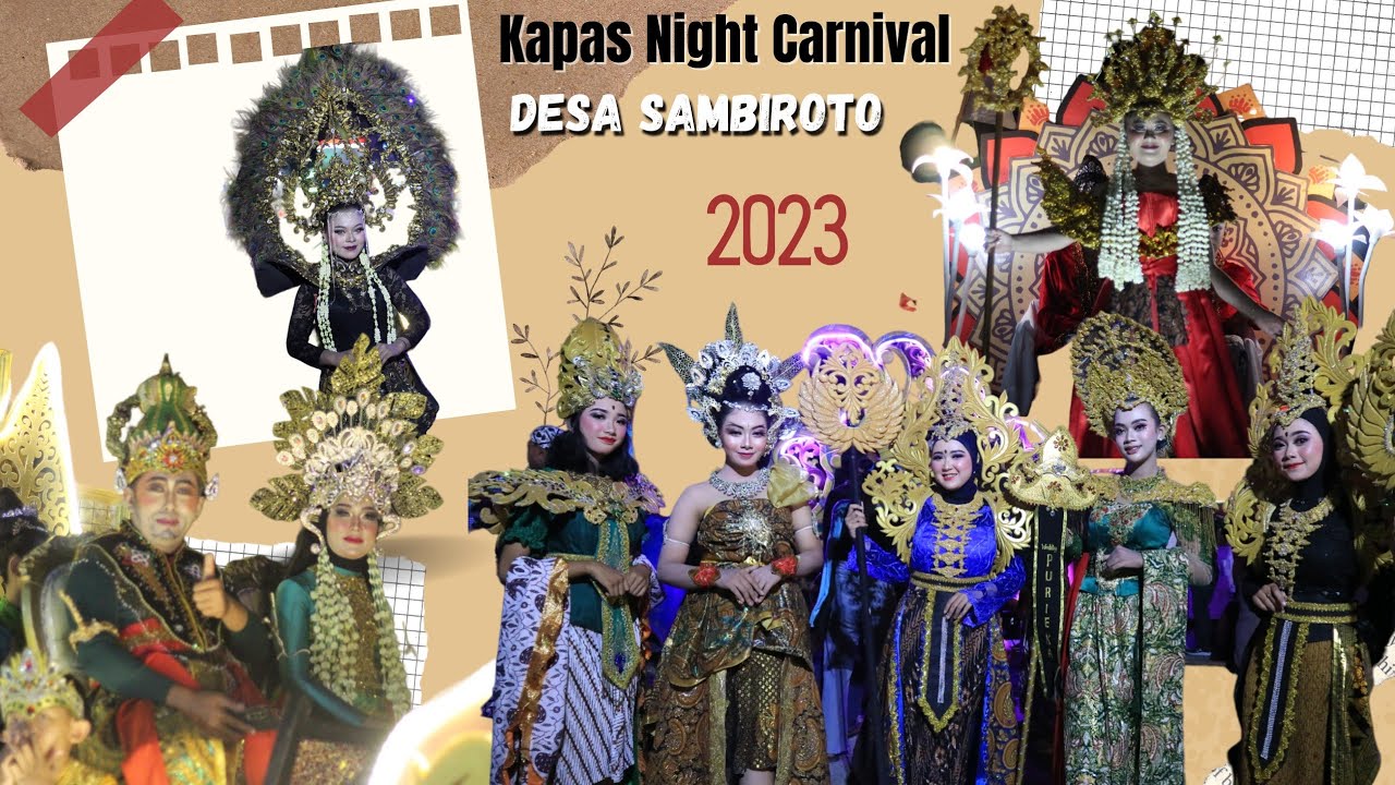 Kapas Night Carnival 2023 Desa Sambiroto