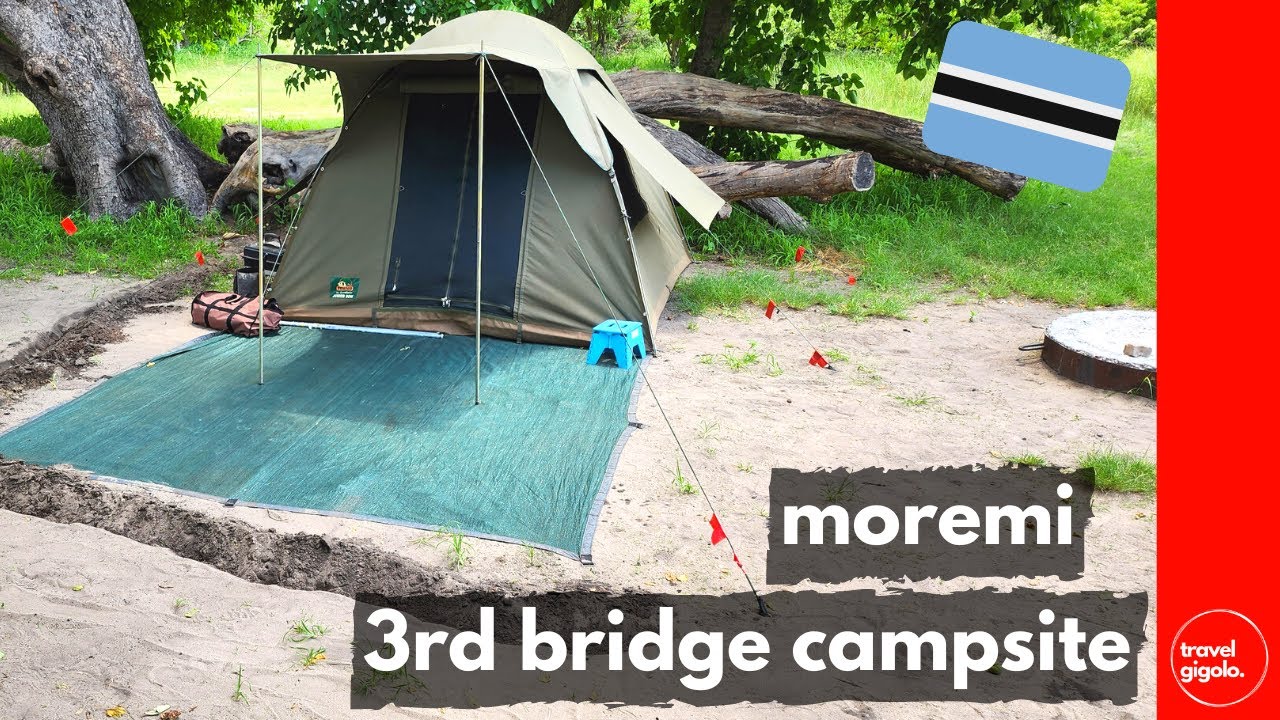 Campsite Review: Third Bridge Camp  - Moremi Game Reserve  (Travel in Botswana)