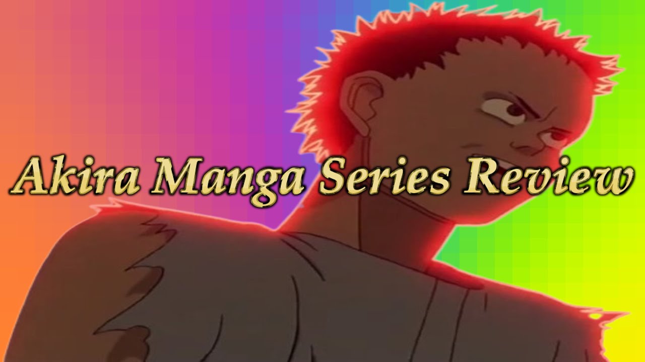 Akira Manga Series Review