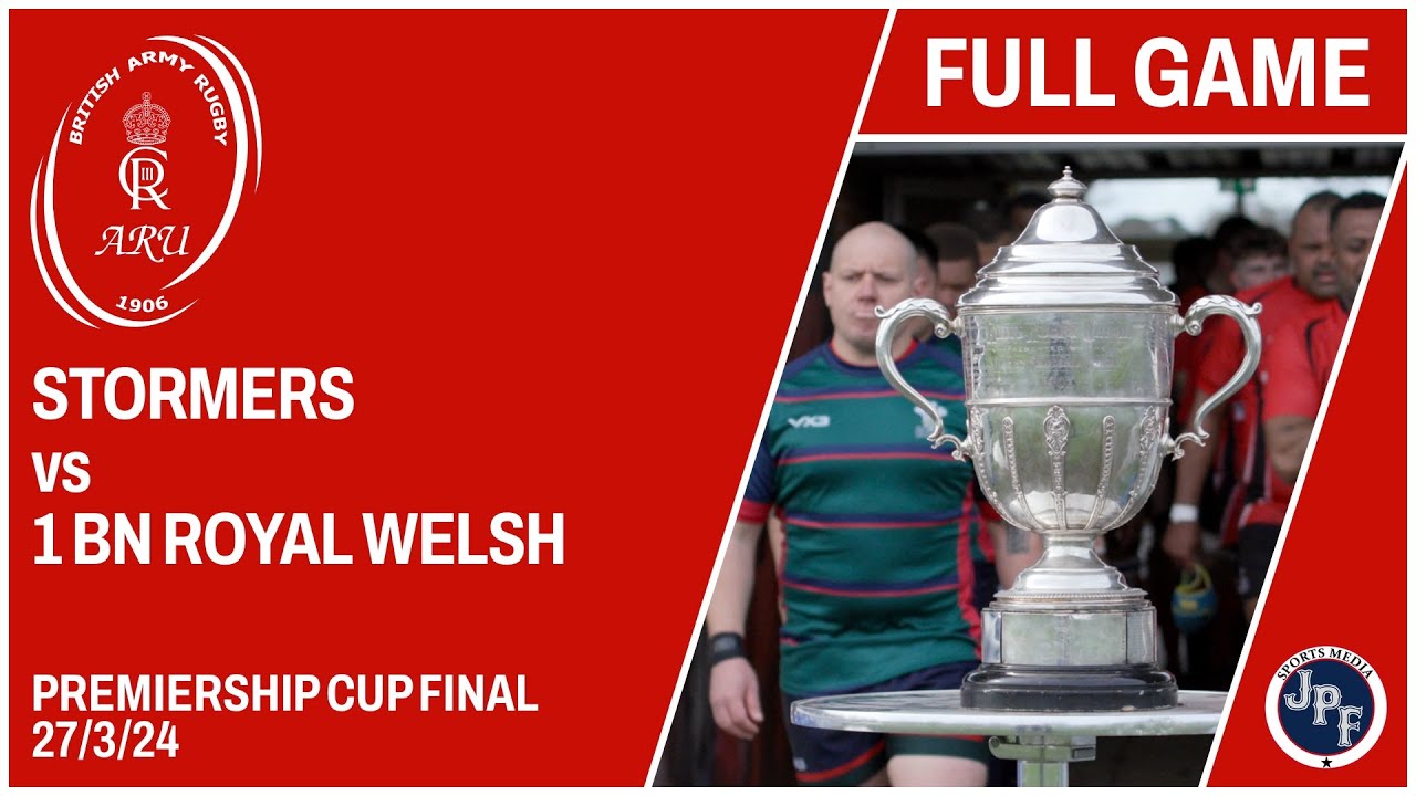 Stormers vs 1Bn Royal Welsh Premiership Cup Final FULL GAME 27-3-24