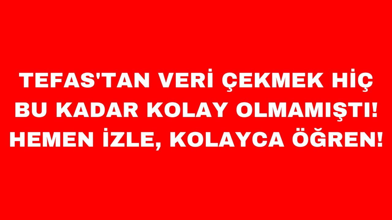 GOOGLE SPREADSHEETS KULLANARAK TEFAS'TAN FON VERİSİ NASIL ÇEKİLİR? TABLO NASIL HAZIRLANIR? (2023)