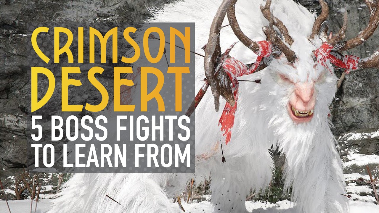 Crimson Desert - 5 Boss Fights To Learn From Before Launch | The Bearded Ranger