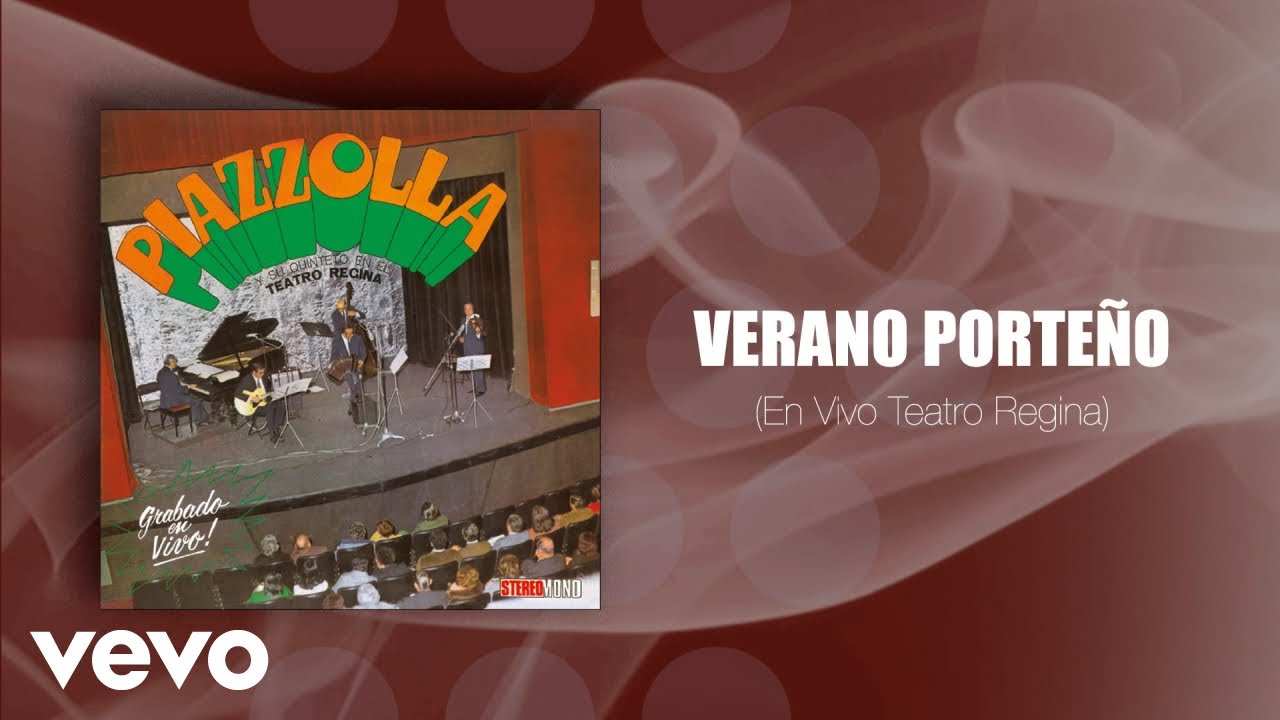 Verano Porteño (En Vivo Teatro Regina) (Official Audio)