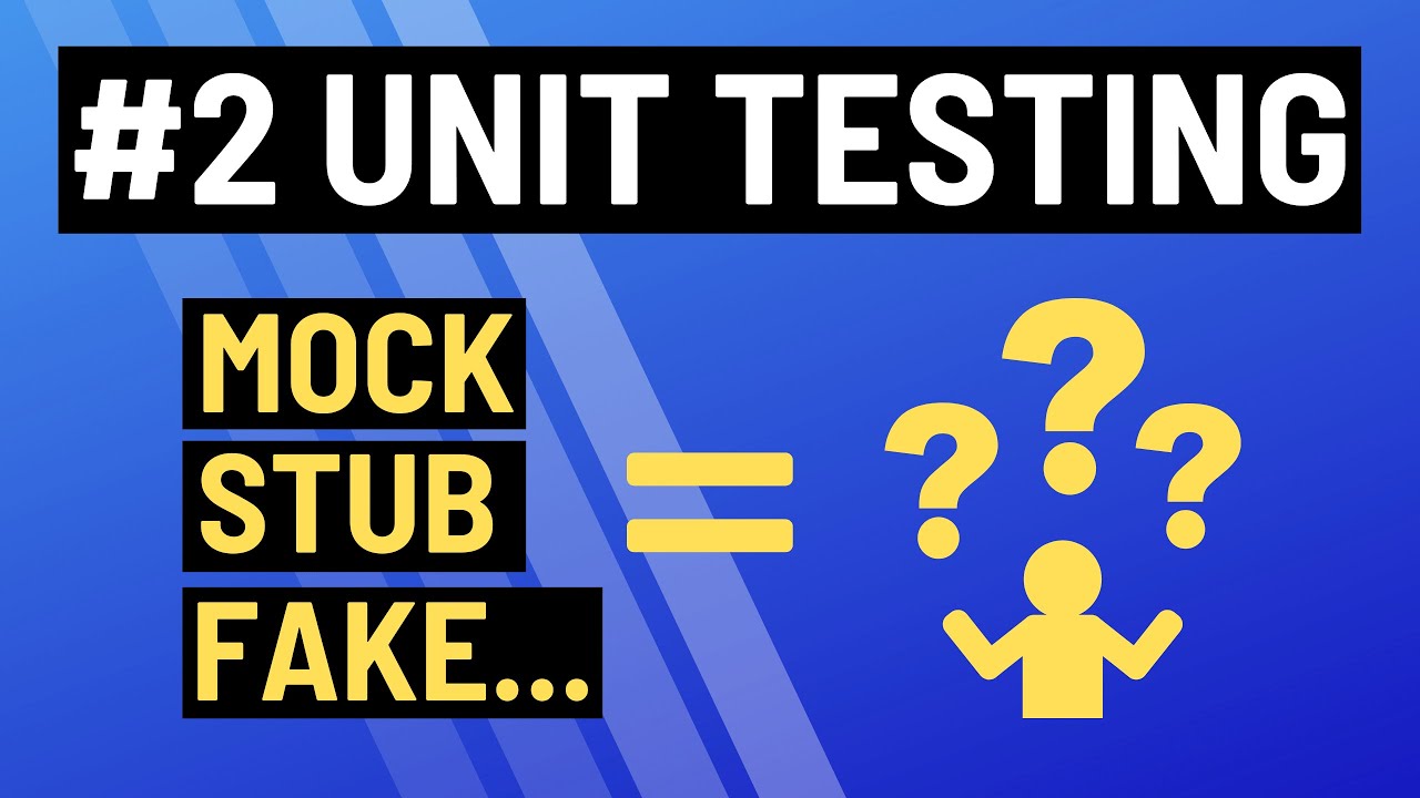 Was ist ein Mock, Stub, Dummy, Fake... | Mit CODE Beispielen | Unit Testing Tutorial (2/10)