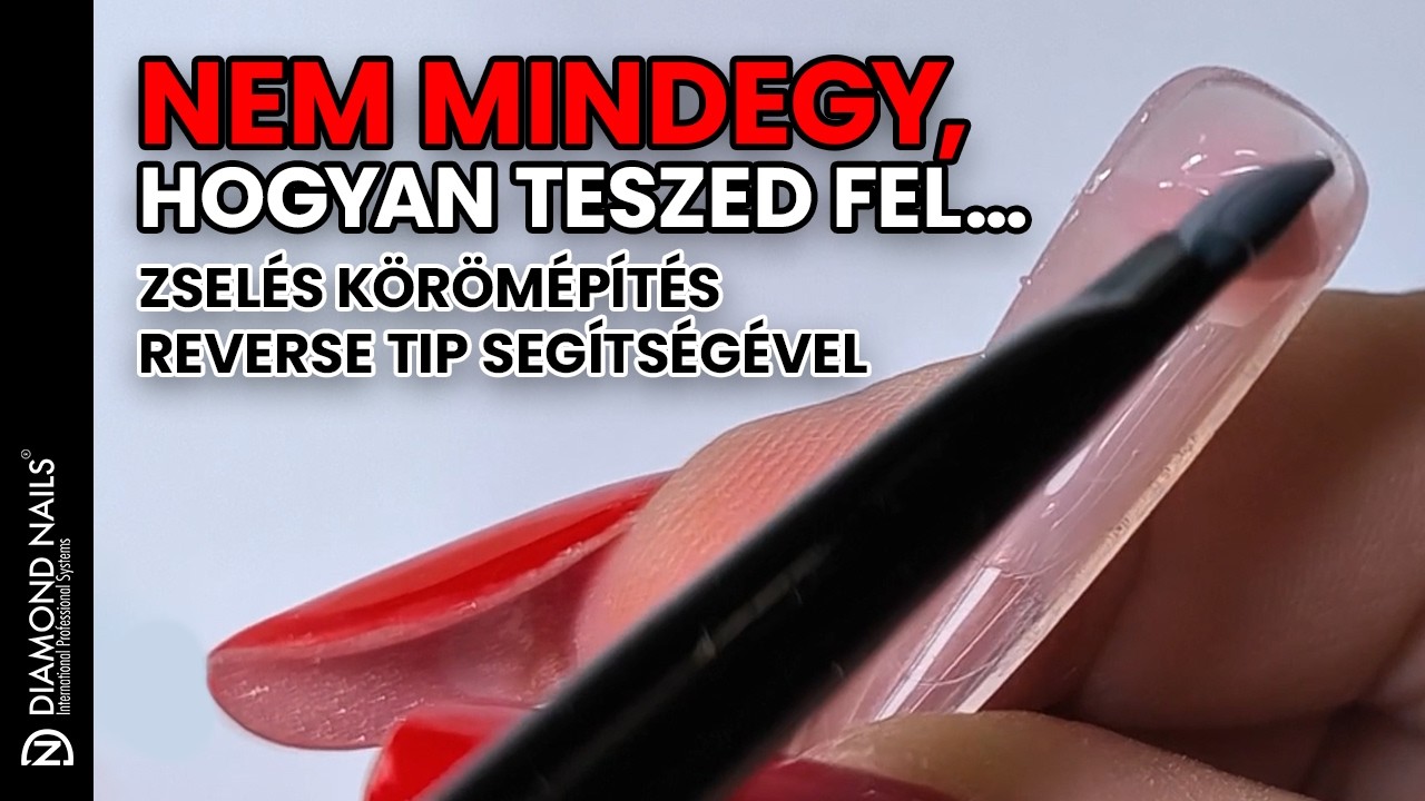 Reverse Tipp Technika Hibák – 3 Gyakori Probléma és Megoldás Műköröm Építő zselével | Diamond Nails