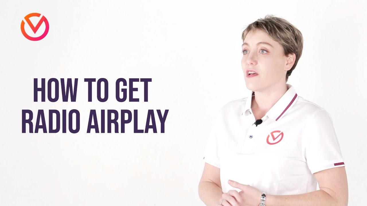 HOW TO GET RADIO AIRPLAY