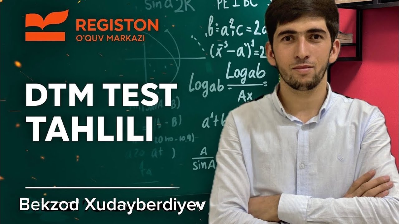 MATEMATIKA | 18-iyulda DTMga tushgan savollar tahlili