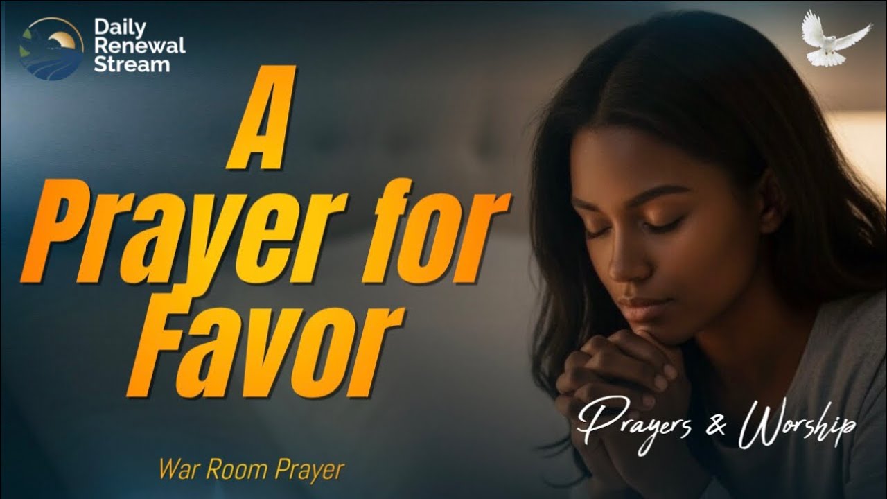 A Prayer for Favor: Open Doors and Divine Blessings 