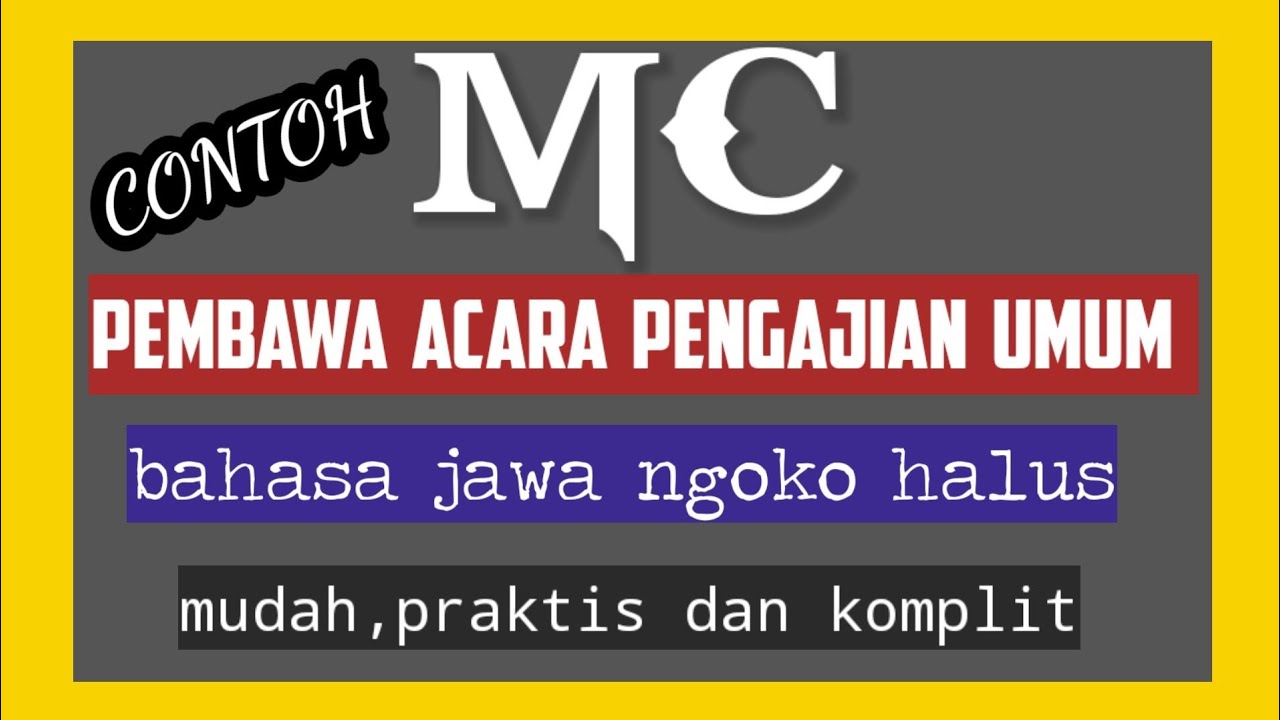 Pidato bahasa jawa/Teks MC acara pengajian umum