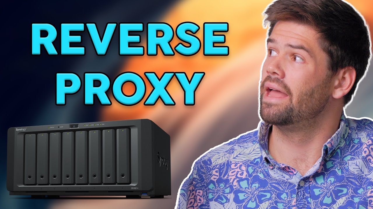 Как настроить обратный прокси-сервер на Synology NAS