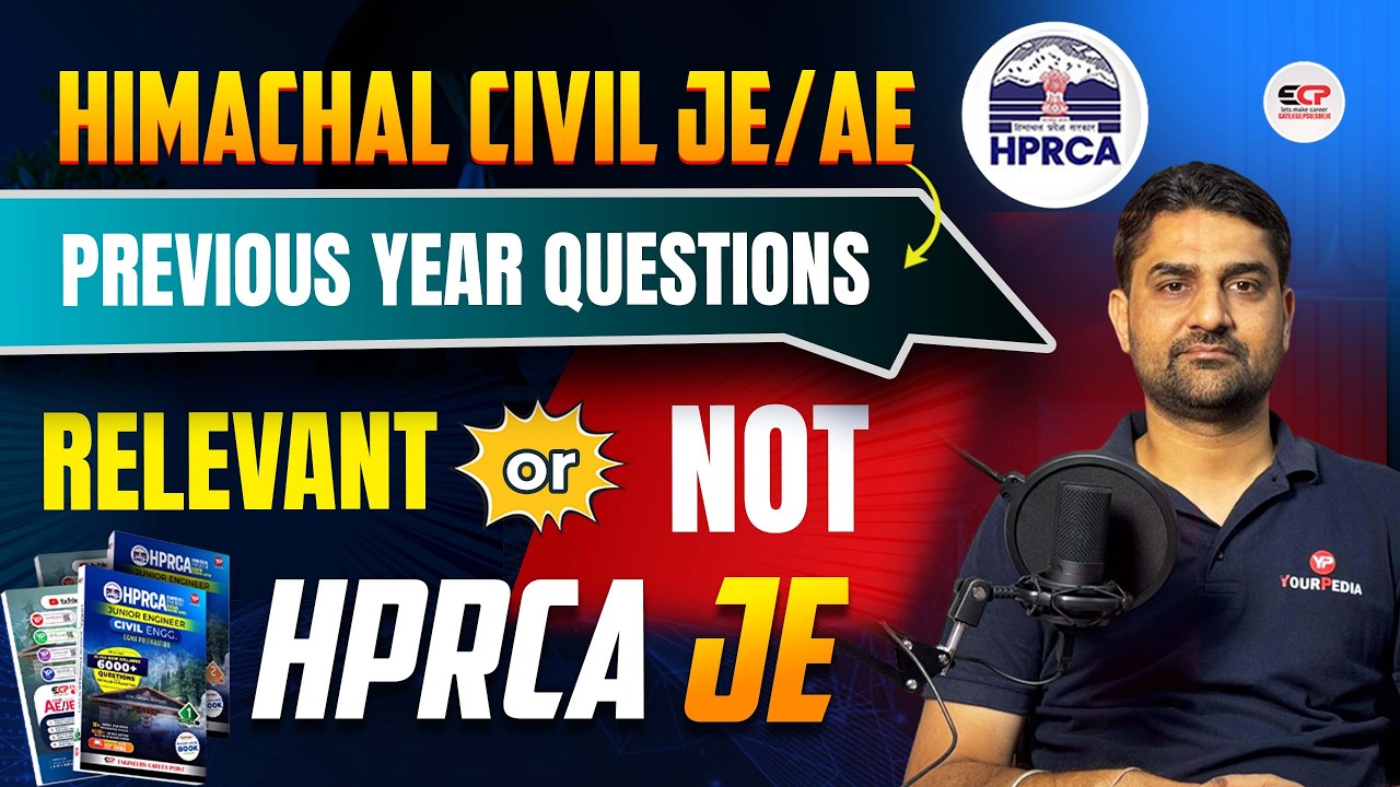 Himachal Civil JE/AE Previous Year Questions relevant or not for HPRCA JE written exam
