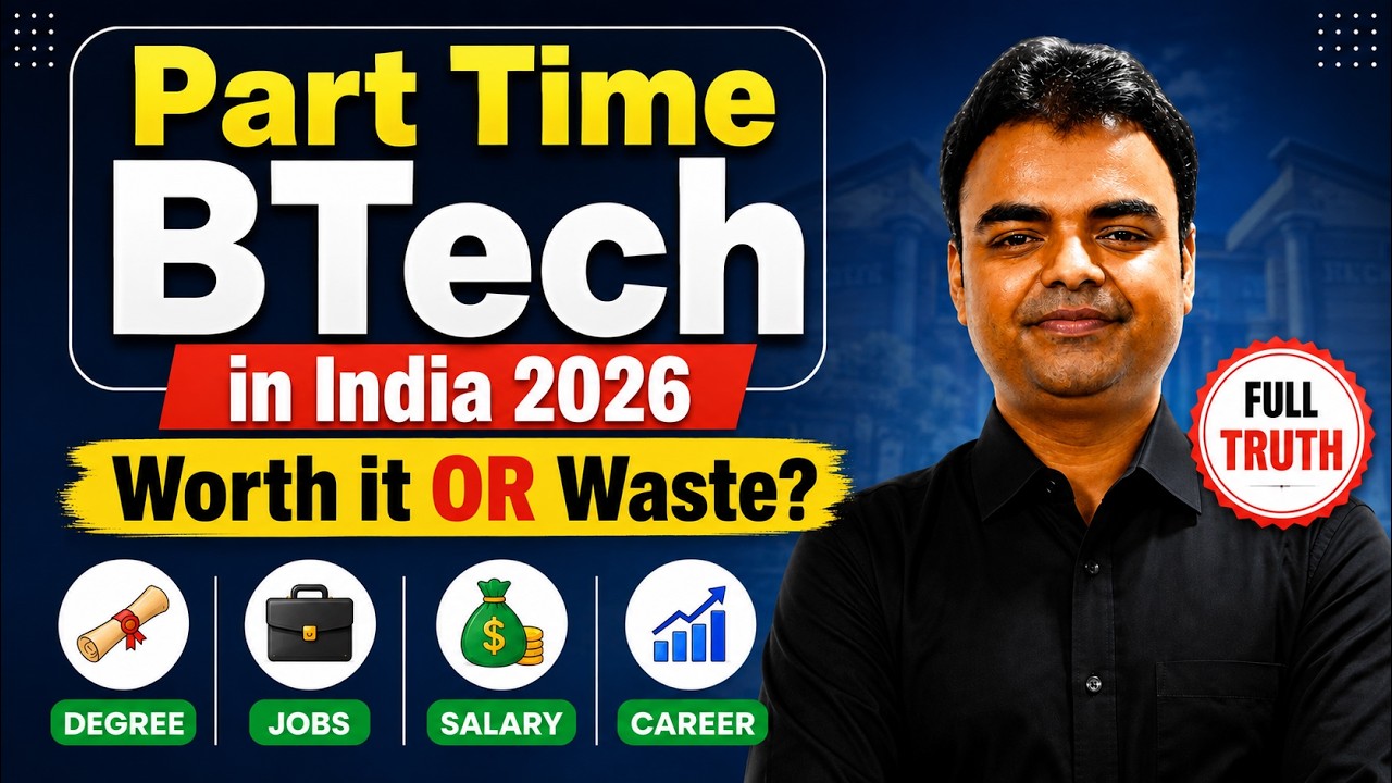 Part Time BTech in India 2026 Worth It or Waste Full Truth, Degree, Jobs & Salary