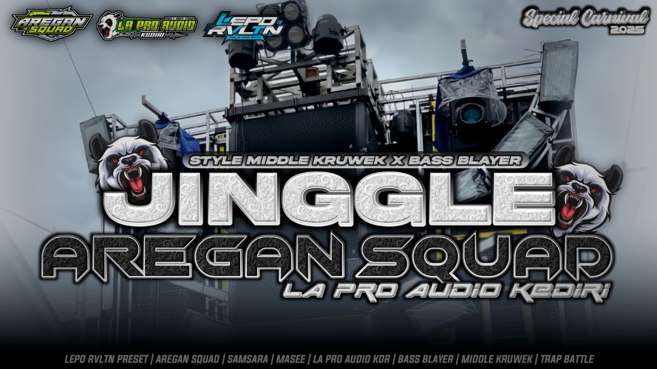 JINGGLE AREGAN SQUAD TRAP BATTLE MIDDLE KRUEK | LEPO RVLTN FT DICKY ANDIKA