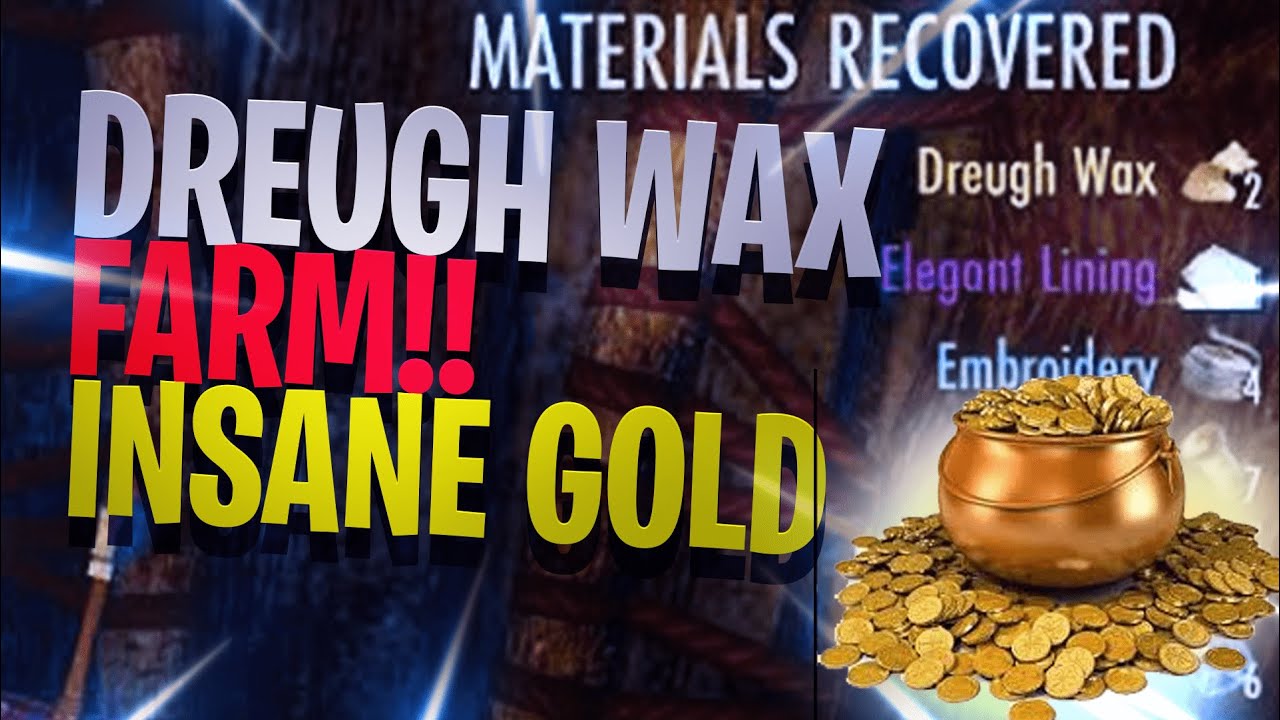 ESO | Gold farm - Dreugh wax - Flames of Ambition