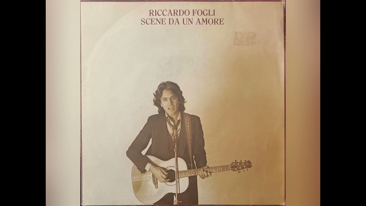 Riccardo Fogli - Scene Da Un Amore (1980)