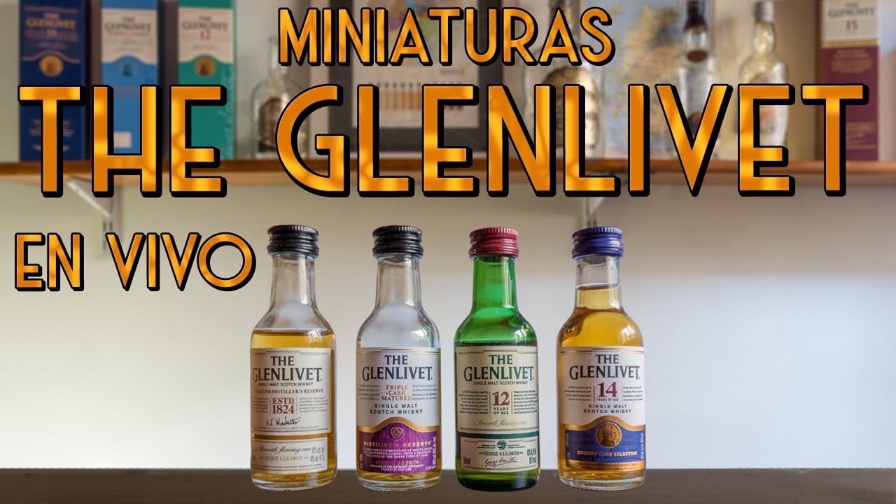The GLENLIVET: Comparo EN VIVO diferentes expresiones en su versión mini | Tito Whisky