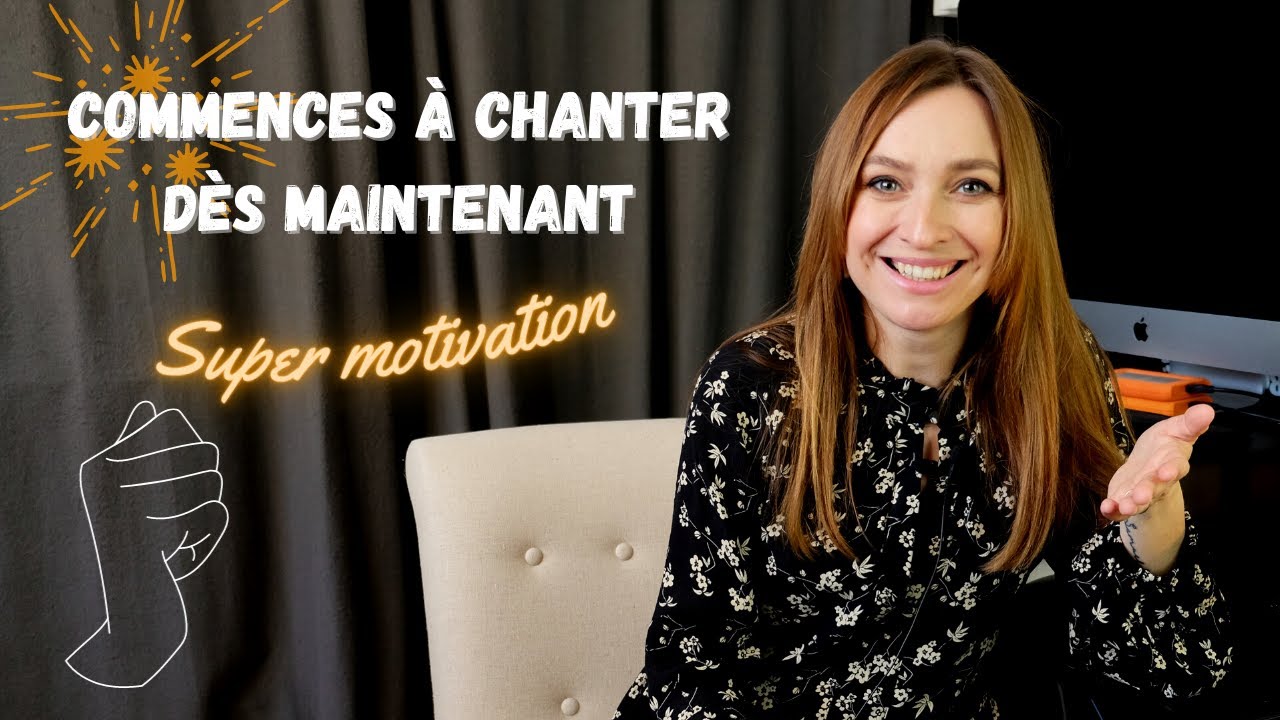 5 bonnes raisons pour COMMENCER &agrave; CHANTER