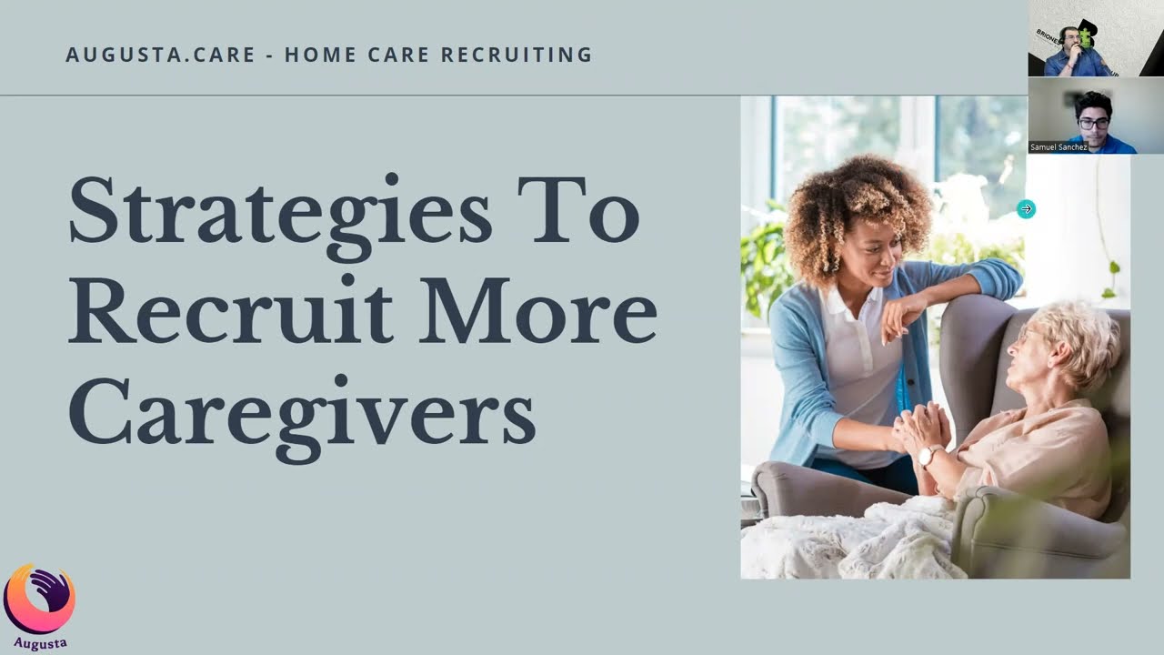 Caregiver Recruitment Strategies - Owner's Corner replay  (Timestamped)
