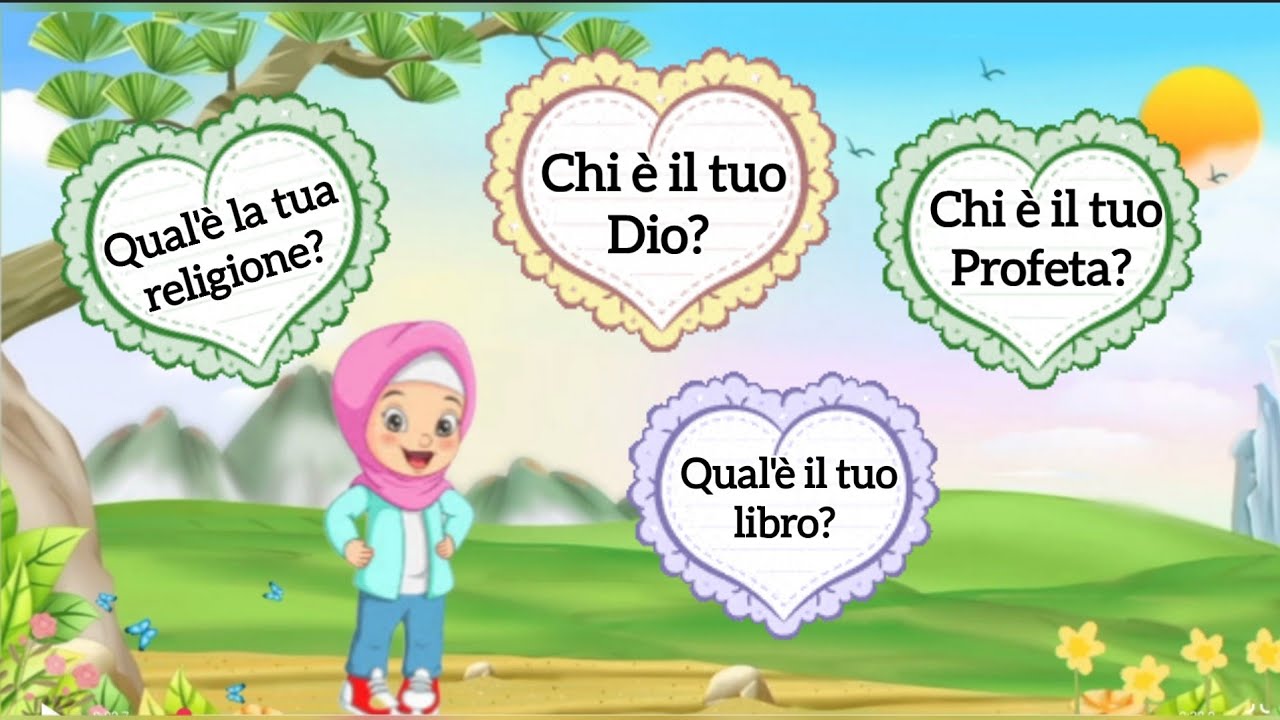 Imparare l' Aqida : Chi é il tuo Dio? chi è il tuo Profeta? تعلم العقيدة بالايطالية للأطفال