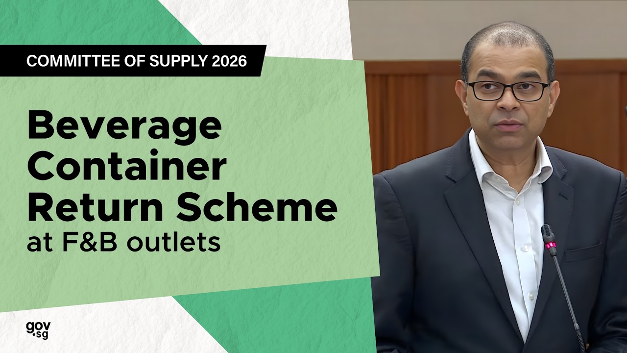 COS 2026: Beverage Container Return Scheme at F&B outlets