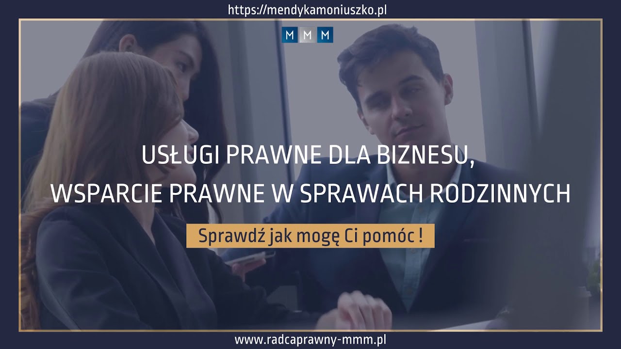 Radca Prawny Magdalena Mendyka Moniuszko. Usługi prawne dla biznesu, wsparcie prawne w rozwodach.