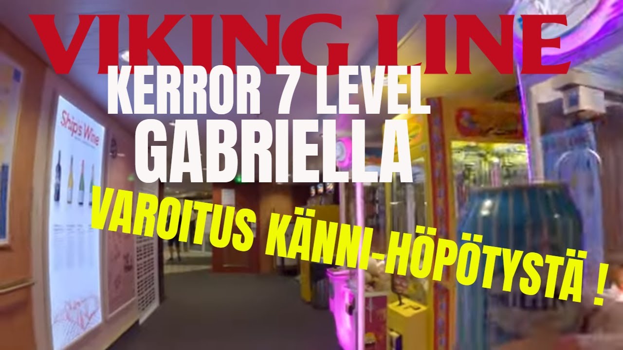 VIKING LINE Gabriella kerros 7 DECK seikkailu adventures