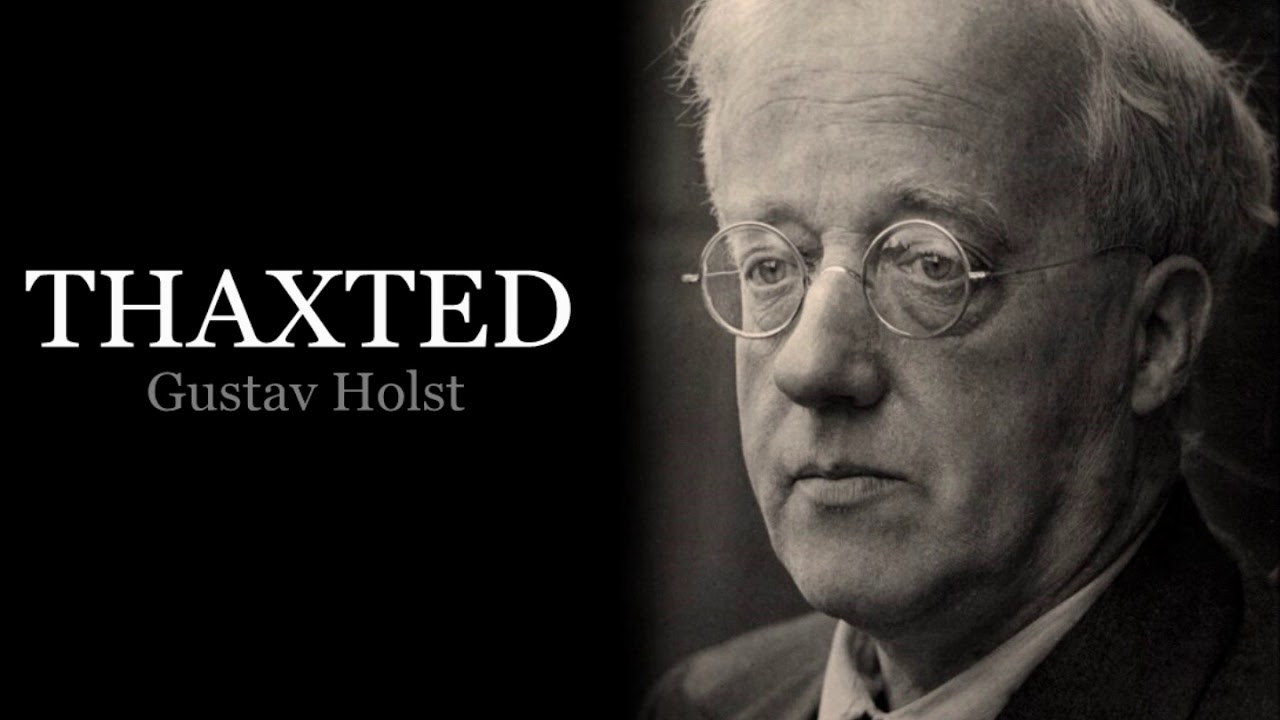 Thaxted - Gustav Holst