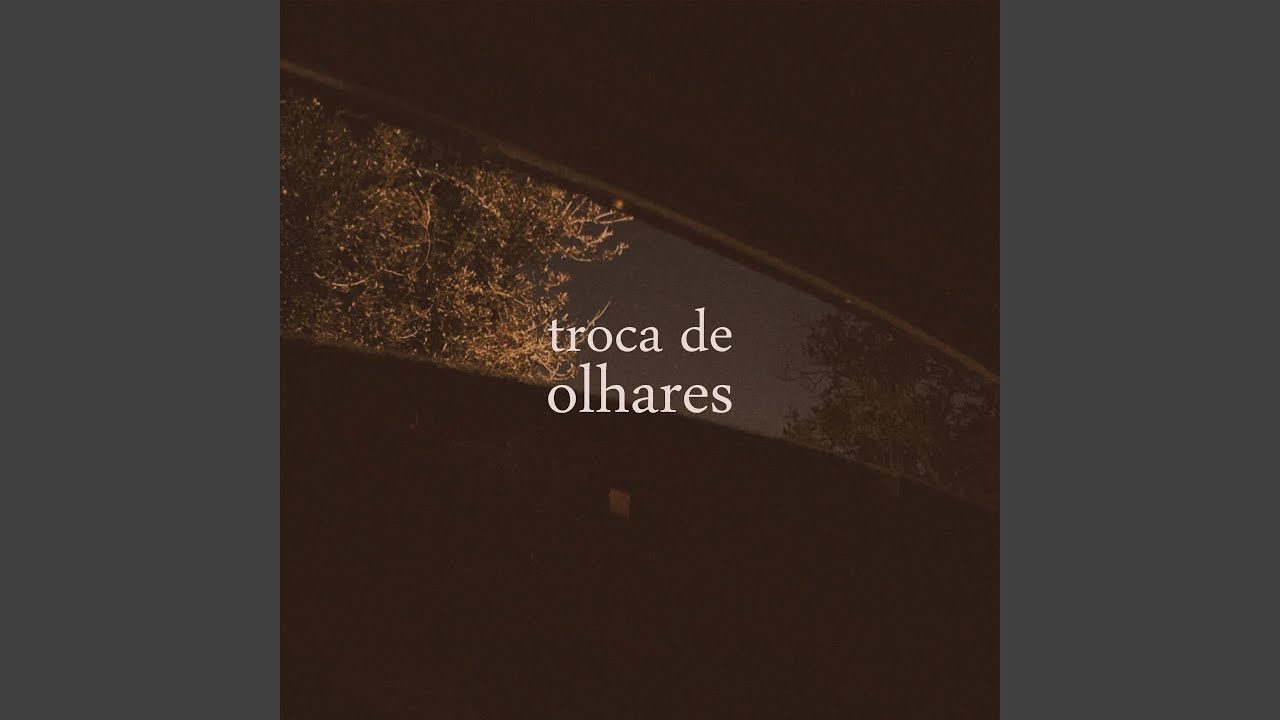Troca de Olhares