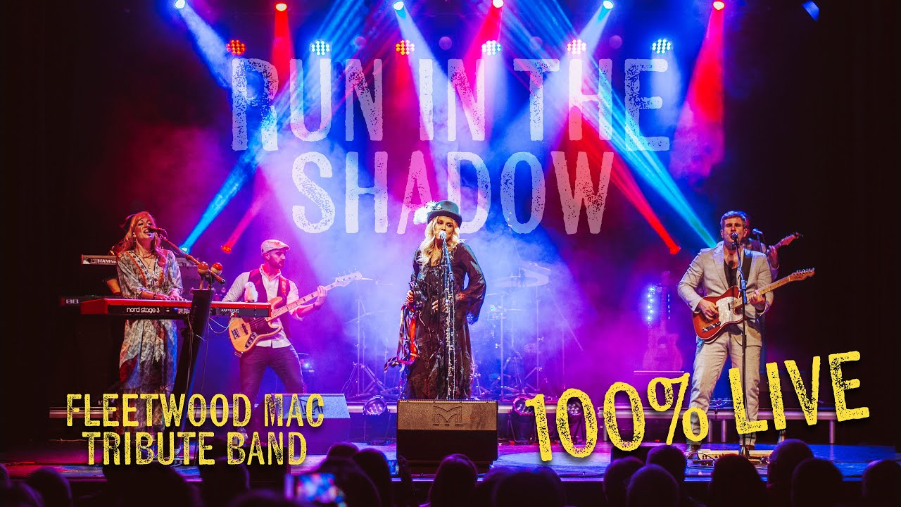 Run in the Shadow - Fleetwood Mac Tribute Band