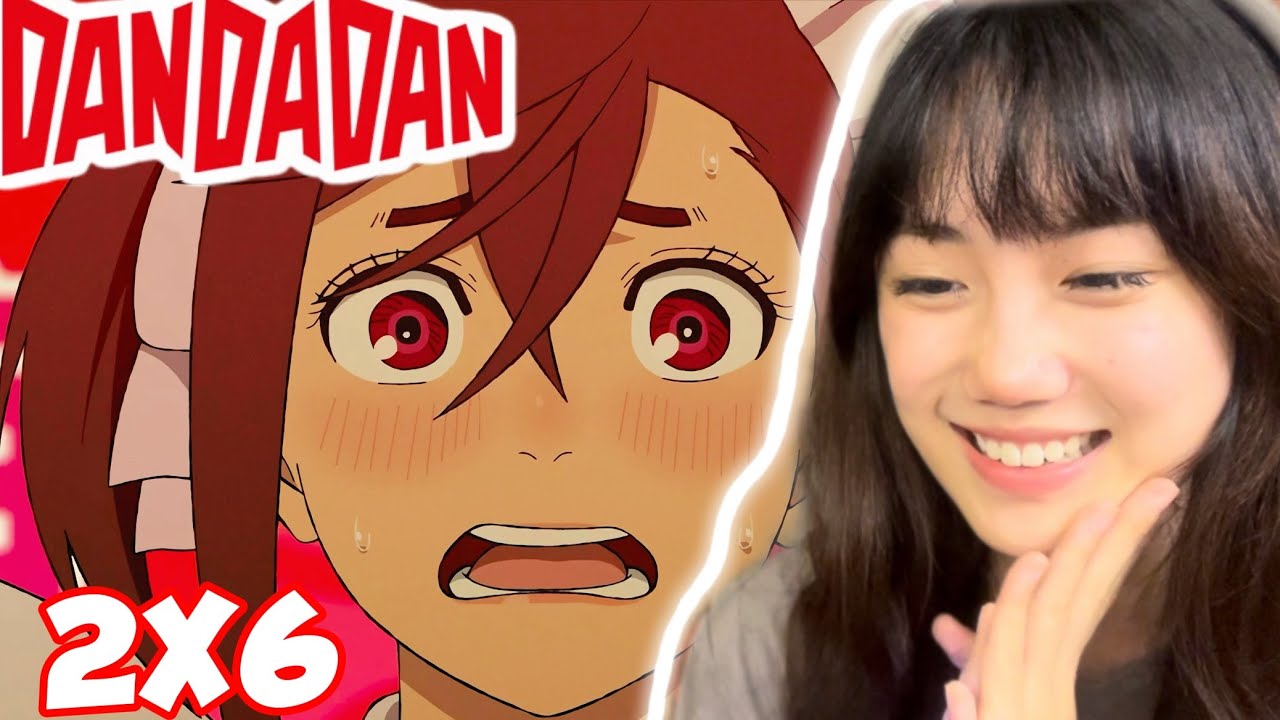 I Need MORE of This!! DAN DA DAN Season 2 Episode 6 Reaction｜ダンダダン胆大党