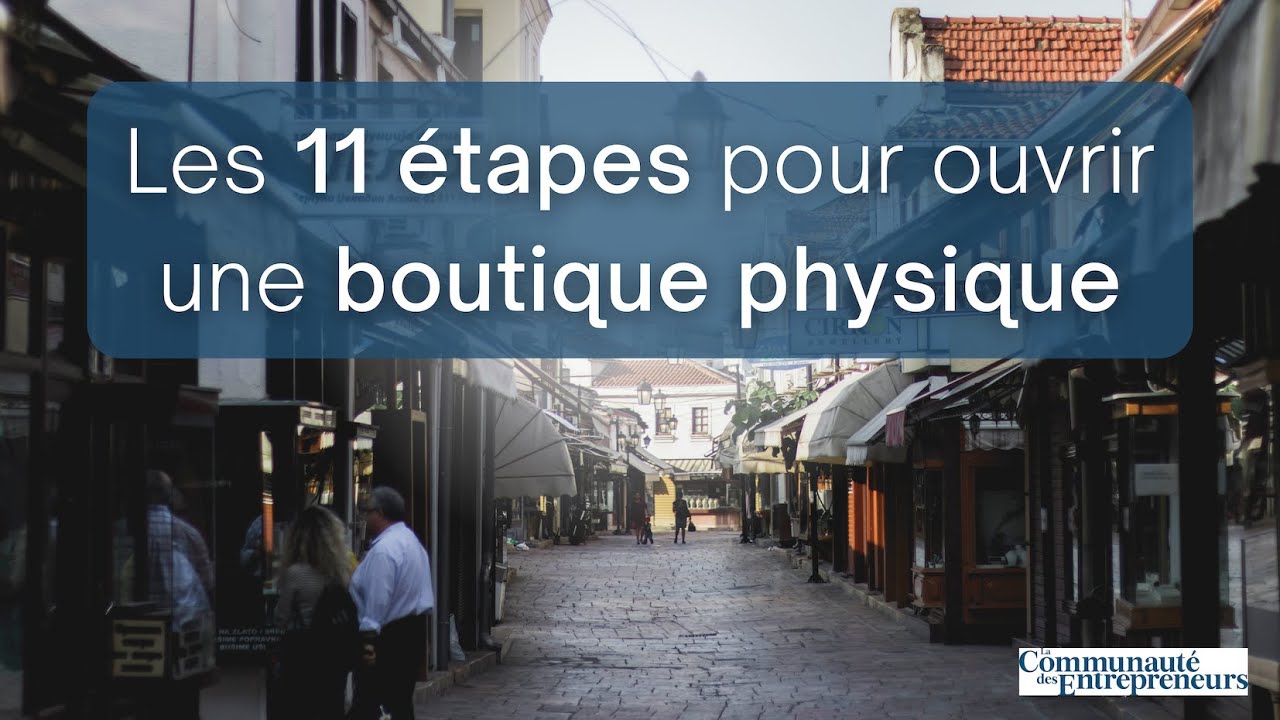 🏬 Ouvre ta boutique physique en 11 étapes ! | #Podcast 73