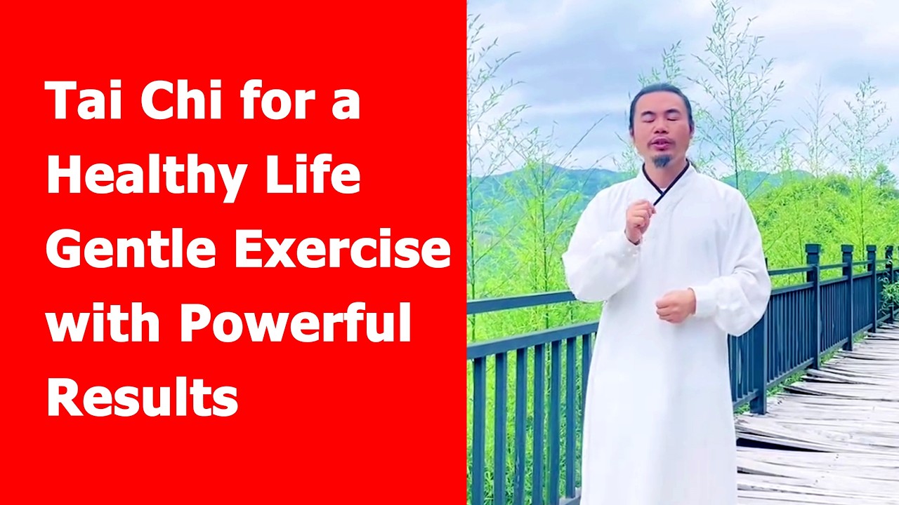 Tai Chi for a Healthy Life – Gentle Exercise with Powerful Results