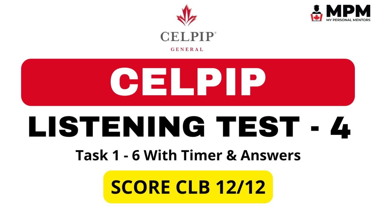 CELPIP Listening Mock Test - 4 (With Answers) | Celpip Listening Test Practice