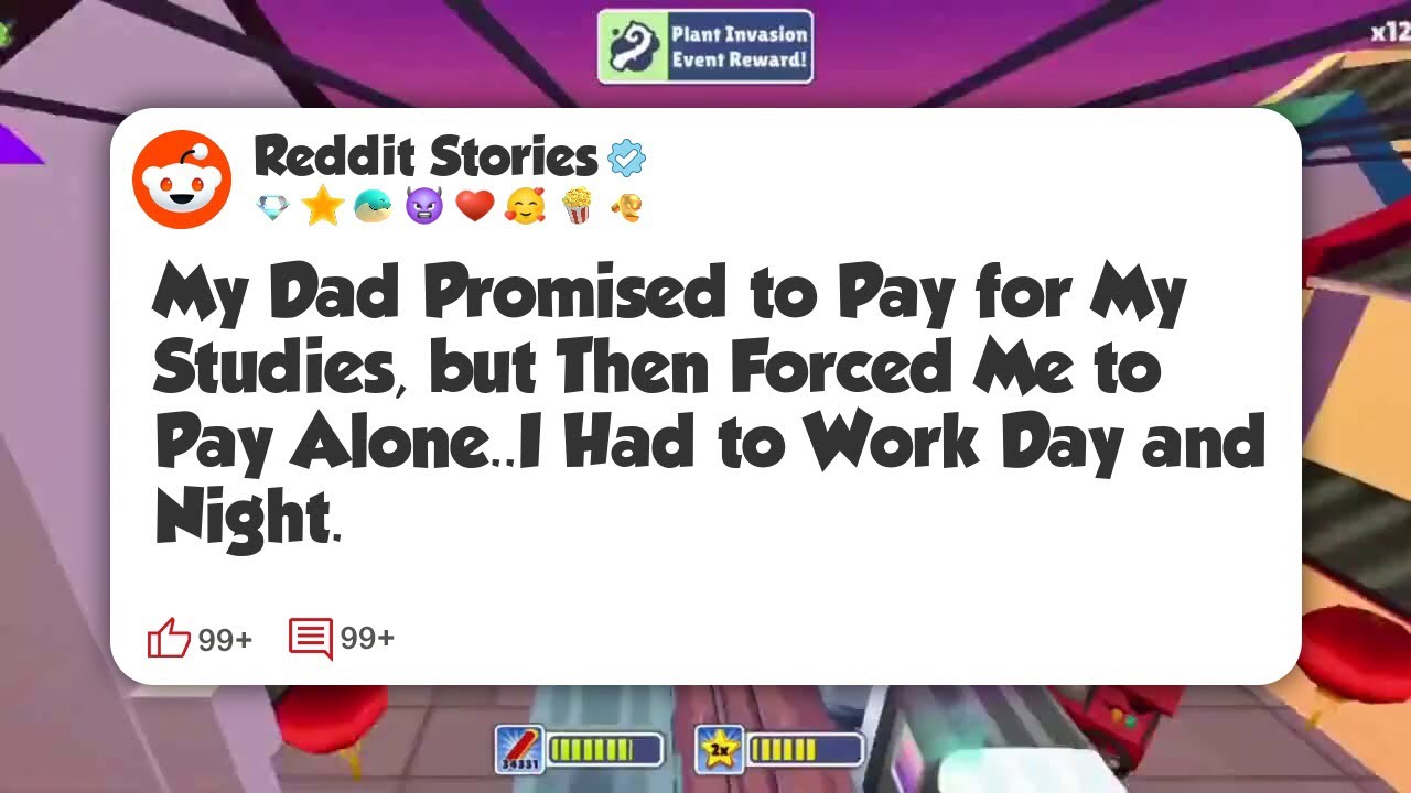 My Dad Promised to Pay for My Studies, but Then Forced Me to Pay Alone. I Had to Work Day #reddit 