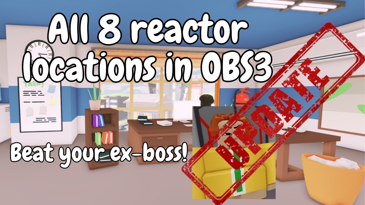 (UPDATED) How To Find All 8 Reactors In Roblox Online Business Simulator 3