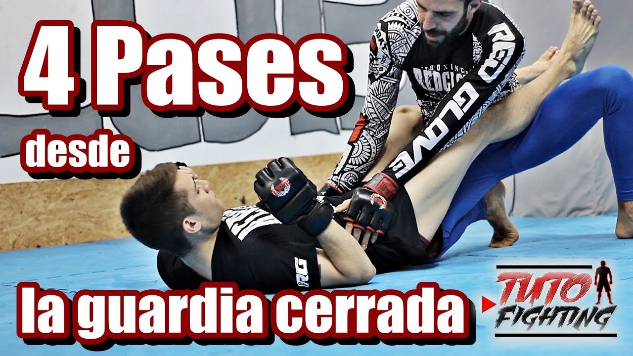4 Pases desde la guardia cerrada / 4 closed guard passes | TutoFighting