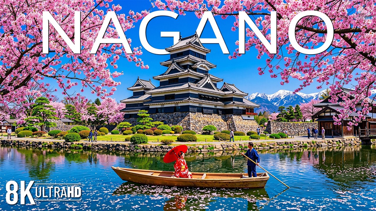 [Japan] Nagano Spring 8K UHD 🌸 Sakura Valleys, Japanese Alps & Peaceful Mountain Nature | Video 8K
