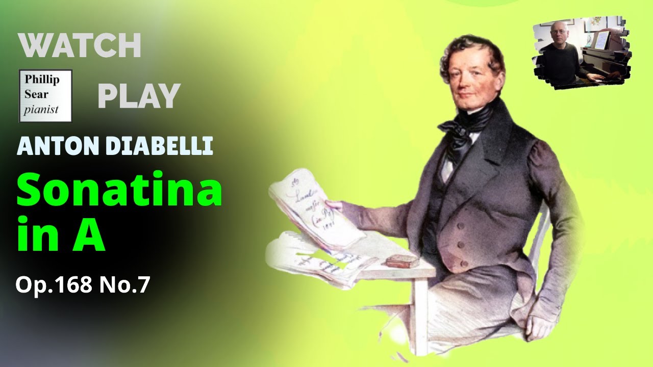 Anton Diabelli: Sonatina in A, Op.168 No.7