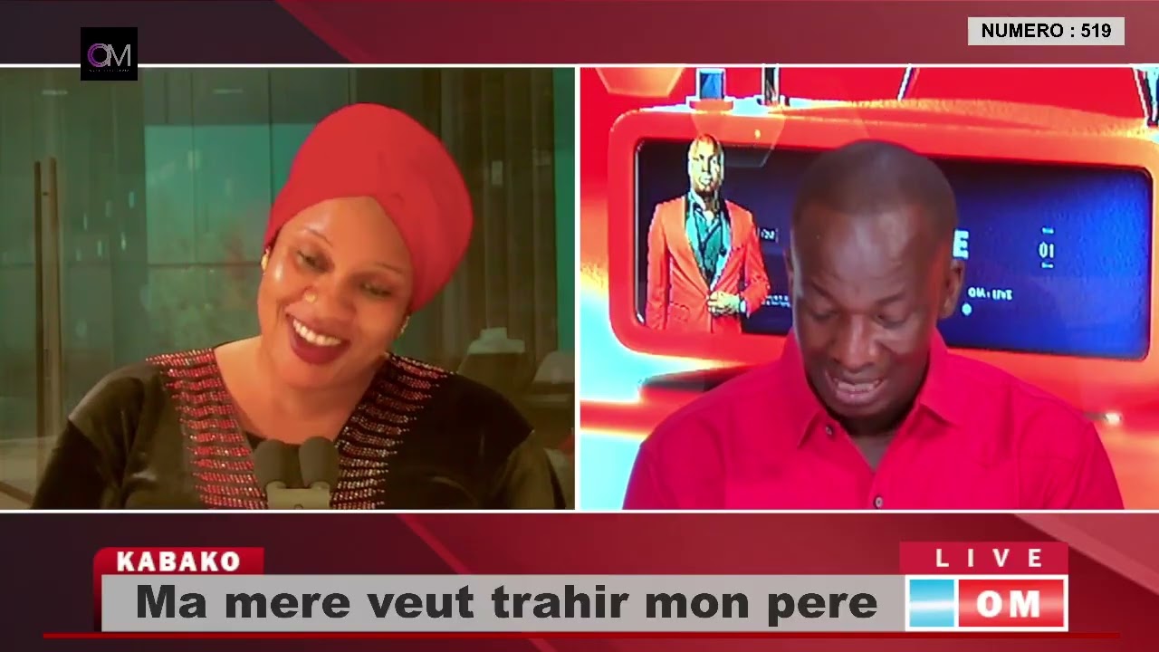 OMLive: #KABAKO - NUMERO : 519 Ma mere veut trahir mon pere